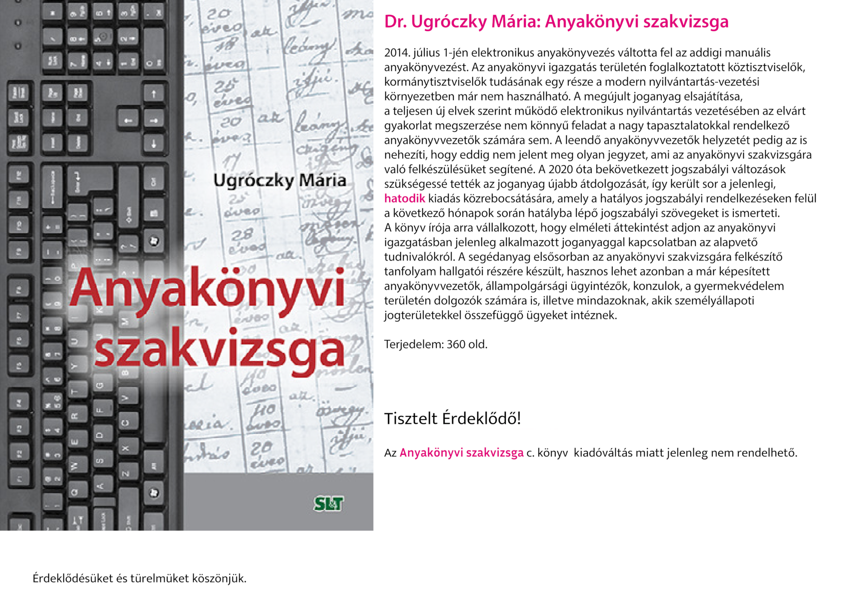Dr. Ugróczky Mária: Anyakönyvi szakvizsga